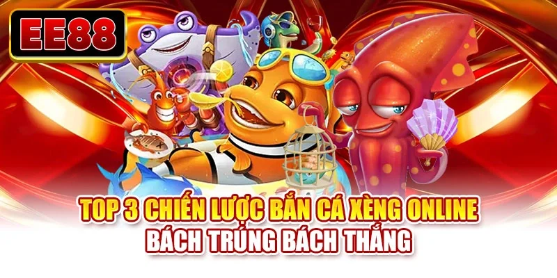 bắn cá xèng